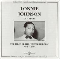 First of the Guitar Heroes: 1925-1947 von Lonnie Johnson