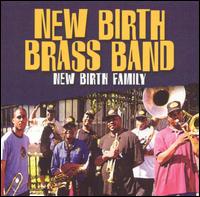 New Birth Family von New Birth Brass Band