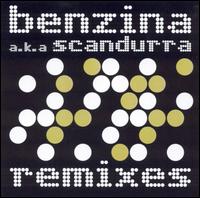 Benzina A.K.A. Scandurra: Remixes von Edgard Scandurra