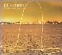 Together We're Stranger von No-Man