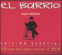 Angel Malherido [Bonus DVD] von El Barrio