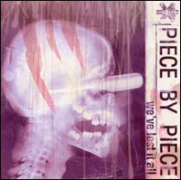 We've Lost It All von Piece By Piece