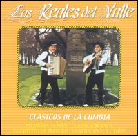 Clasicos de la Cumbia von Los Reales del Valle