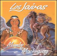 Mambo de Machaguay von Los Jaivas