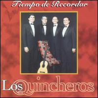 Tiemp de Recordar von Los Quincheros