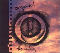 Undoing von Organic!