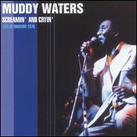 Screamin' and Cryin': Live in Warsaw 1976 von Muddy Waters