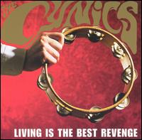 Living Is the Best Revenge von Cynics