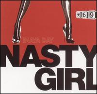 Nasty Girl von Inaya Day