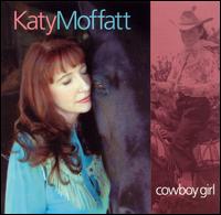 Cowboy Girl von Katy Moffatt