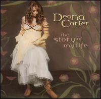 Story of My Life von Deana Carter