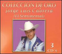 Sentimental: Coleccion de Oro von Jorge Luis Cabrera