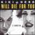 Will Die for You von Kiki & Herb