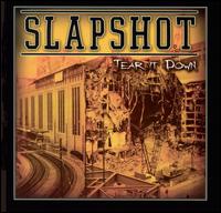Tear It Down von Slapshot
