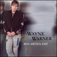 Doing Something Right von Wayne Warner