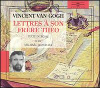Vincent Van Gogh: Lettres À Son Frère Théo [Audio Book] von Michael Lonsdale