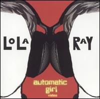 Automatic Girl von Lola Ray