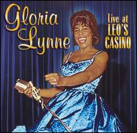 Live at Leo's Casino von Gloria Lynne