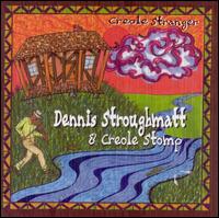 Creole Stranger von Dennis Stroughmatt & Creole Stomp