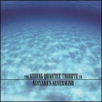String Quartet Tribute to Nirvana's Nevermind von Vitamin String Quartet