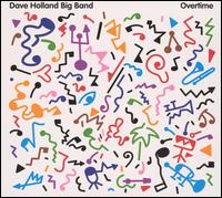 Overtime von Dave Holland