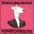 Boogadaboogadaboogada! von Screeching Weasel