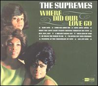 Where Did Our Love Go von The Supremes