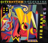 Vibrant Tones von City Rhythm Orchestra