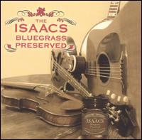Bluegrass Preserved von The Isaacs