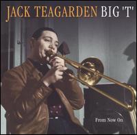 From Now On von Jack Teagarden