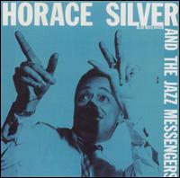 Horace Silver and the Jazz Messengers von Horace Silver