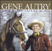 Back in the Saddle Again [Dynamic 2005] von Gene Autry