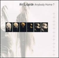 Anybody Home von Air Liquide