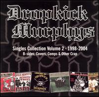 Singles Collection, Vol. 2 von Dropkick Murphys