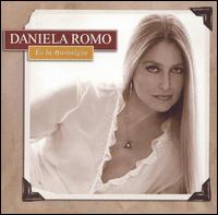 Es la Nostalgia von Daniela Romo
