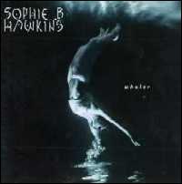 Whaler von Sophie B. Hawkins