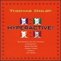 Hyperactive! von Thomas Dolby