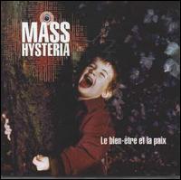 Bien-Etre Et La Paix von Mass Hysteria