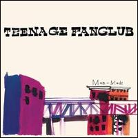 Man-Made von Teenage Fanclub