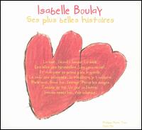 Ses Plus Belles Histories von Isabelle Boulay