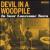 In Your Lonesome Town von Devil in a Woodpile