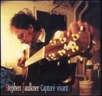 Capture Vivant von Stephen Faulkner