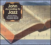John According to Jazz von Bill Carter
