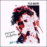 Freunde & Propheten von Peter Maffay