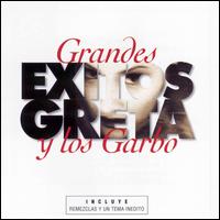 Grandes Exitos von Greta Y los Garbo