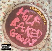 Half Baked Goods [DualDisc] von DJ Haul