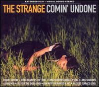 Comin' Undone von Strange