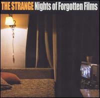 Nights of Forgotten Films von Strange