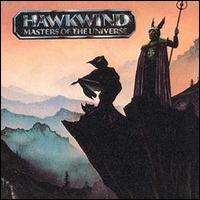Masters of the Universe von Hawkwind