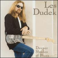 Deeper Shades of Blues von Les Dudek